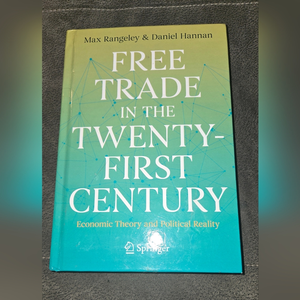 Free Trade in the Twenty-First Century: Economic Theory and Political Reality